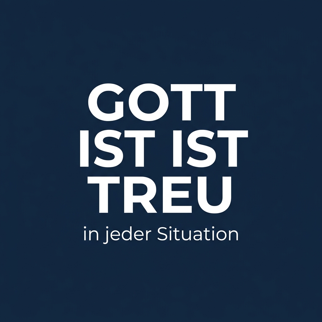 Gott ist treu