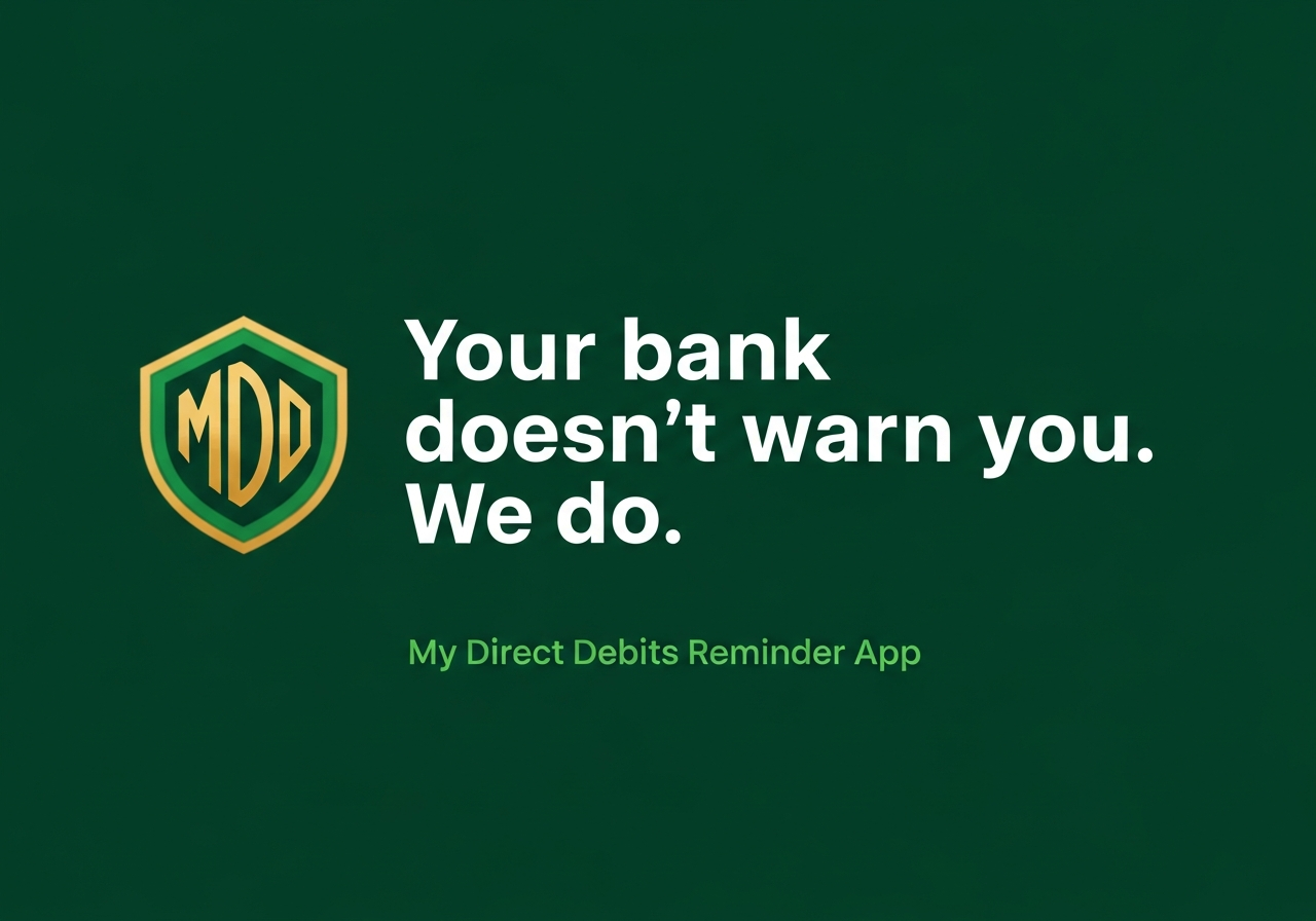 My Direct Debits – Direct Debit Reminder App | Track Your Payments