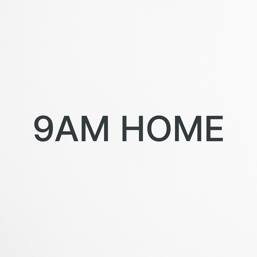 9AM HOME