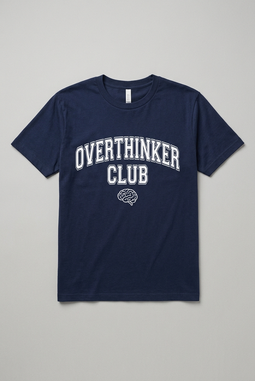 Overthinker Club Varsity Tee